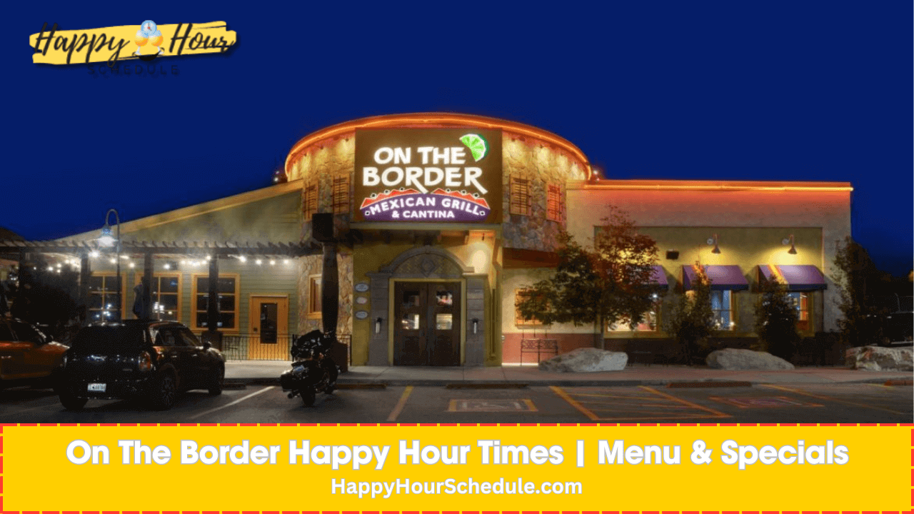 On the border happy hour discount