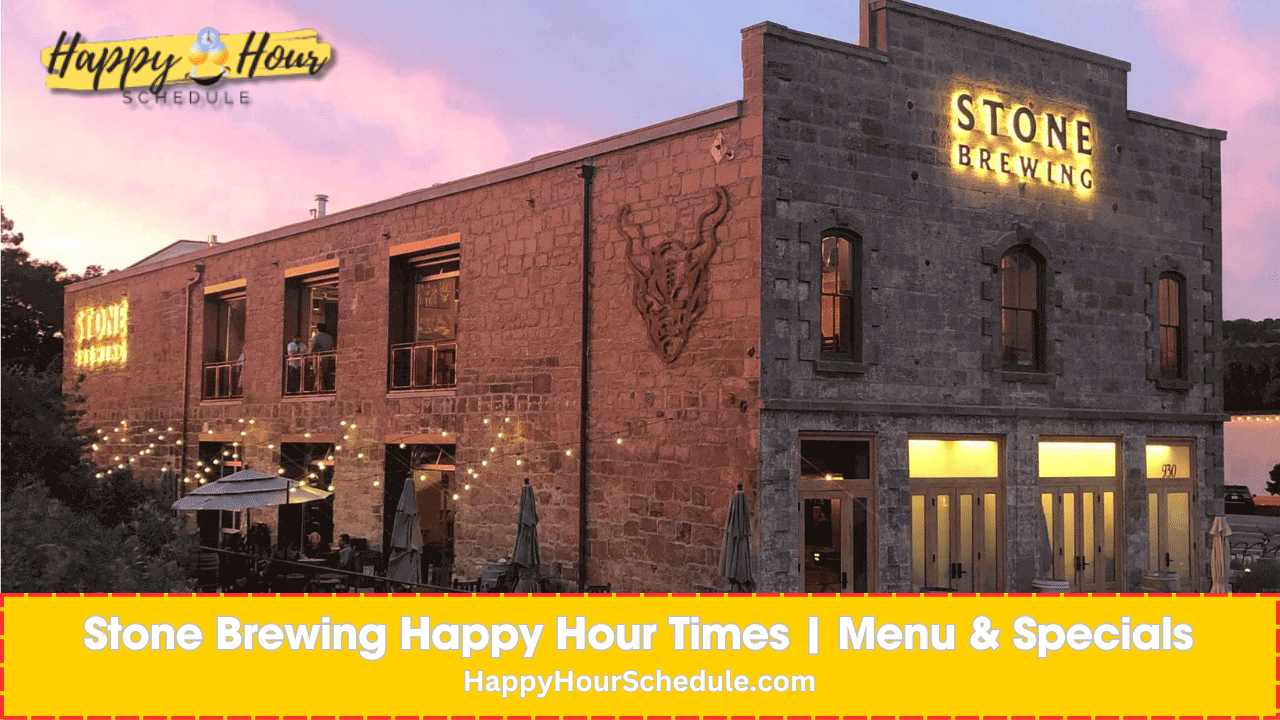 Stone Brewing Happy Hour Times, menu specials, drink specials